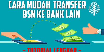 Cara Transfer Duit Dari Akaun BSN ke Maybank Secara Online